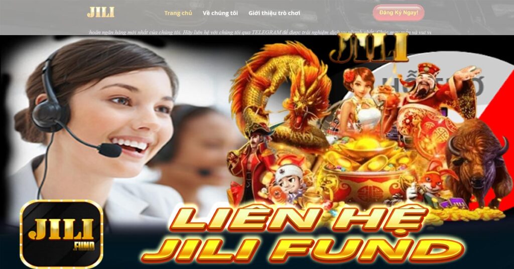 Liền Hệ JiLi Fund